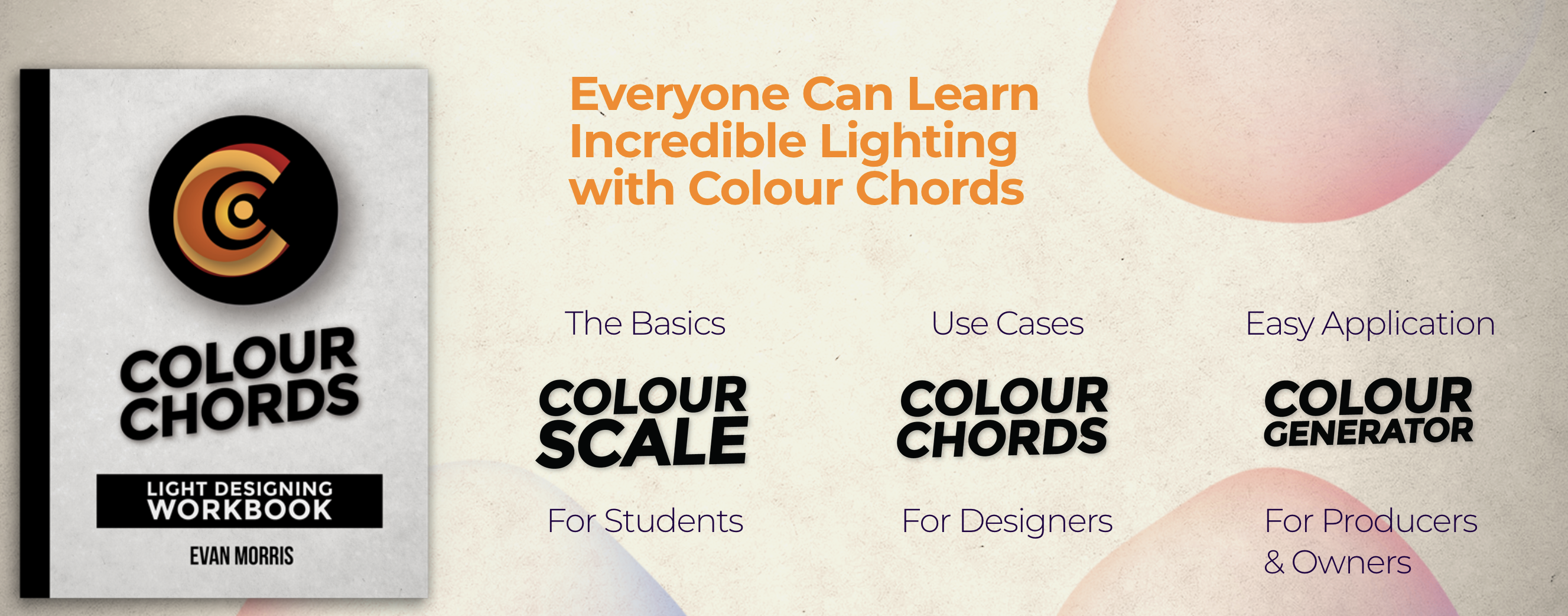 Colour Chords: Light Designing Workbook